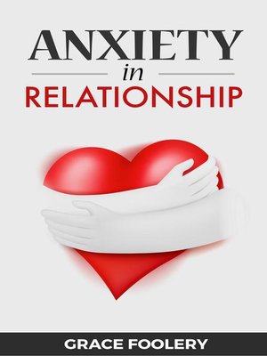 cover image of Anxiety in Relationship